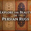 Persian Treasures Rugs